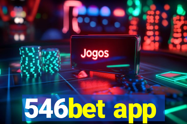 546bet app